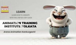 Top 6 Tips For Selecting The Best Arena Animation Courses In Kolkata