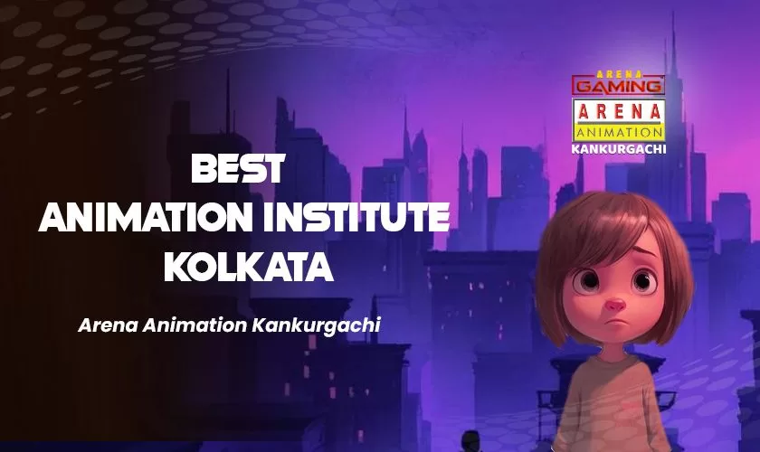 Best Animation Institute in Kolkata