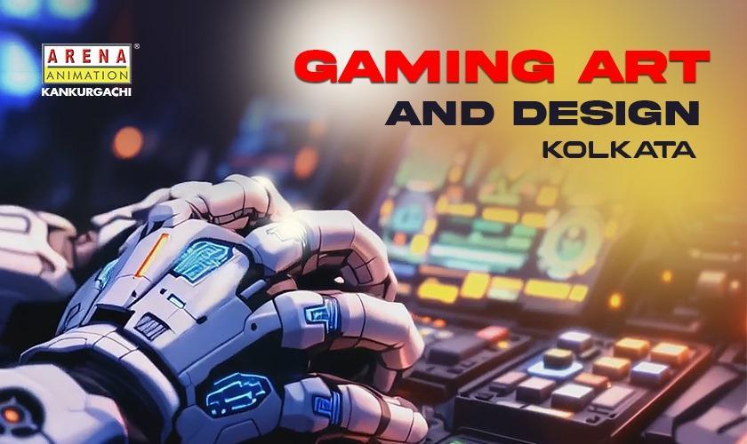 Gaming Art and Design Kolkata